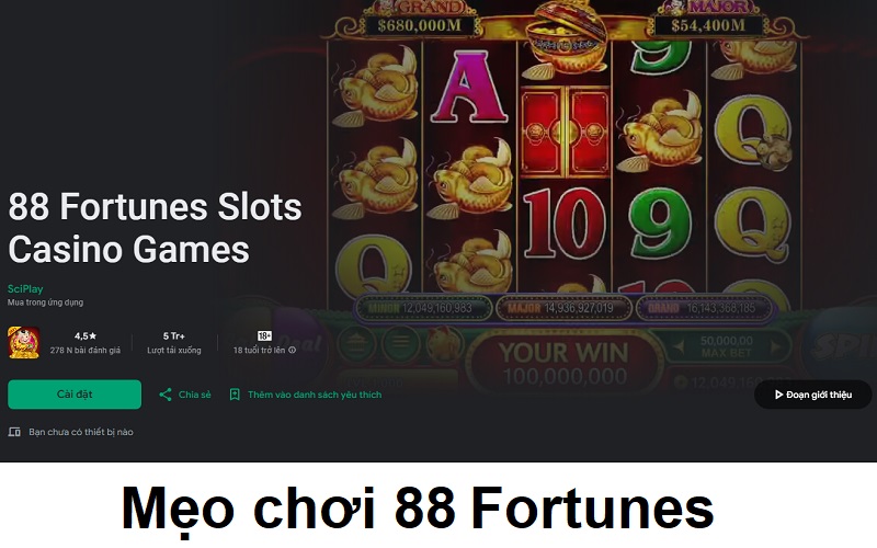 Mẹo chơi 88 Fortunes